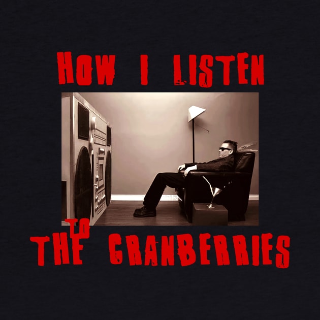 cranberries how i listen by debaleng